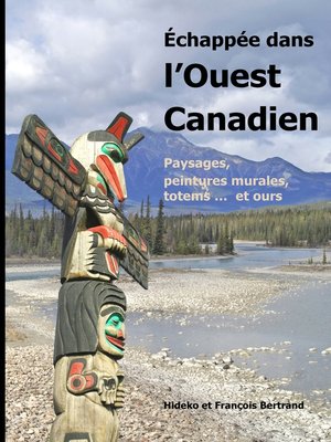 cover image of Échappée dans l'Ouest canadien